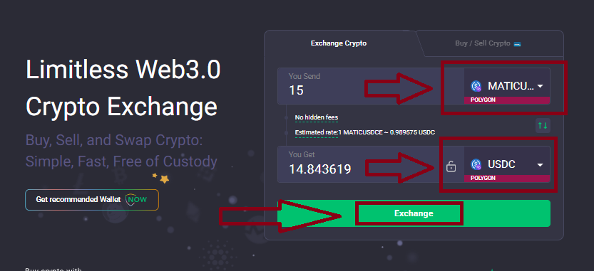 Step 4: Choose MATICUSDCE Polygon and USDC Polygon and click “Exchange”